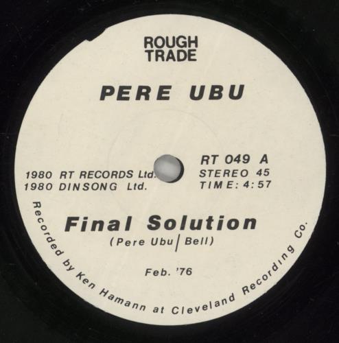 Pere Ubu Final Solution 7" vinyl single (7 inch record / 45) UK UBU07FI240166