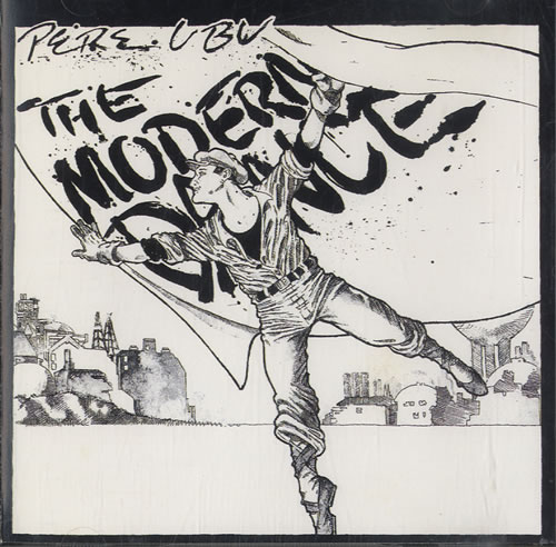 Pere Ubu The Modern Dance CD album (CDLP) UK UBUCDTH598572