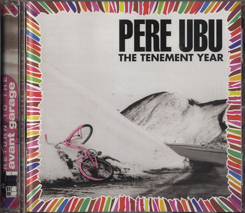 Pere Ubu The Tenement Year CD album (CDLP) UK UBUCDTH598586