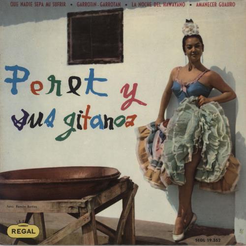 Peret Y Sus Gitanos Que Nadie Sepa Mi Sufrir 7" vinyl single (7 inch record / 45) Spanish 2S107QU759717