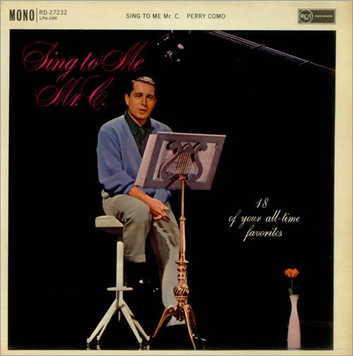 Perry Como Sing To Me Mr. C. vinyl LP album (LP record) UK PA9LPSI455499