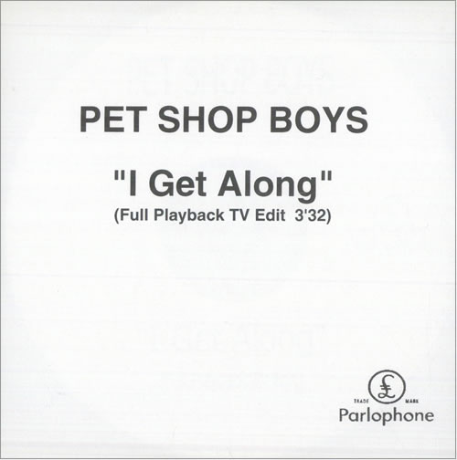 Pet Shop Boys I Get Along CD-R acetate US PSBCRIG510112