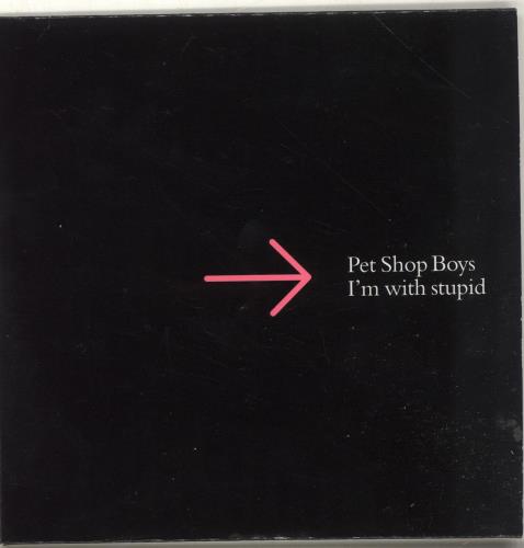 Pet Shop Boys I'm With Stupid CD single (CD5 / 5") UK PSBC5IM689592