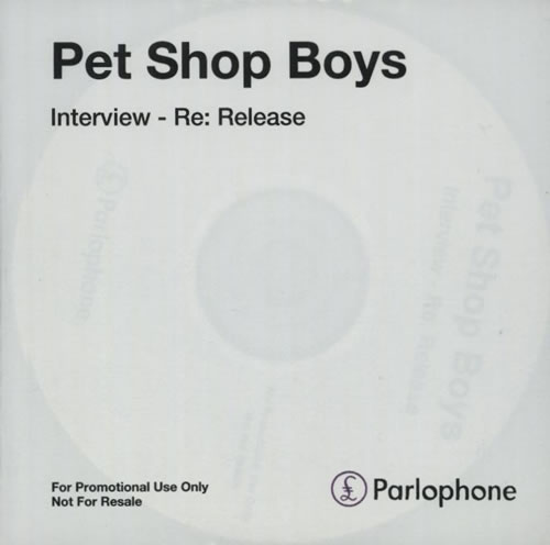 Pet Shop Boys Interview - Re: Release CD-R acetate UK PSBCRIN582990