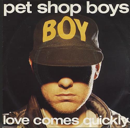 Pet Shop Boys Love Comes Quickly 7" vinyl single (7 inch record / 45) Dutch PSB07LO371493