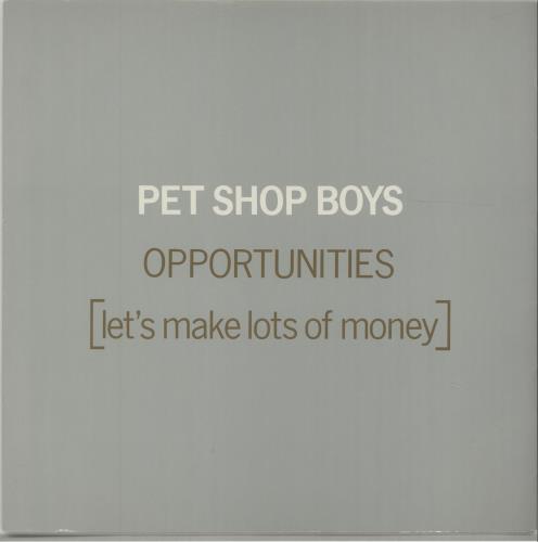 Pet Shop Boys Opportunities (Let's Make Lots Of Money) 12" vinyl single (12 inch record / Maxi-single) UK PSB12OP677000