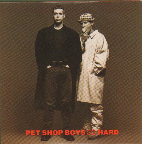Pet Shop Boys So Hard CD single (CD5 / 5") UK PSBC5SO04275