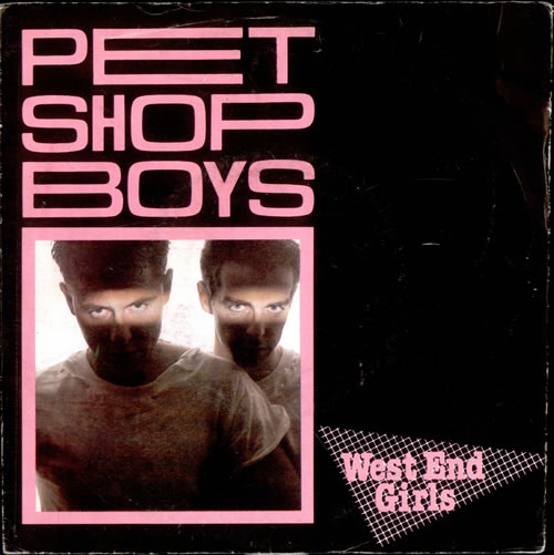 Pet Shop Boys West End Girls 7" vinyl single (7 inch record / 45) Belgian PSB07WE508721