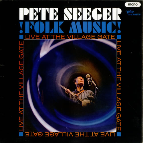 Pete Seeger Folk Music Live At The Village Gate vinyl LP album (LP record) UK PB-LPFO530093