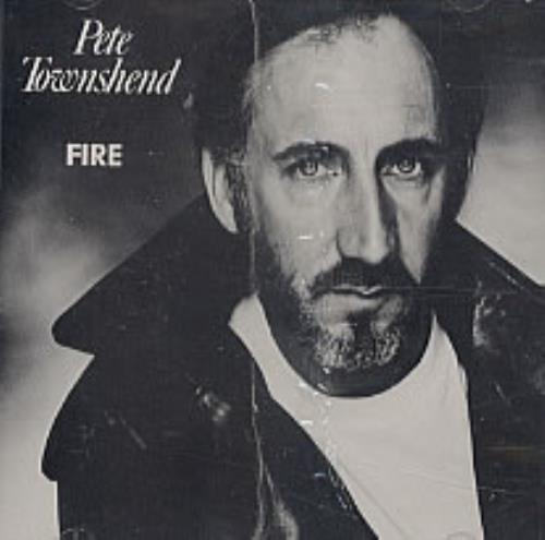 Pete Townshend Fire CD single (CD5 / 5") US TOWC5FI53921