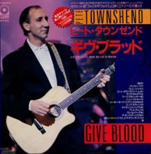 Pete Townshend Give Blood 7" vinyl single (7 inch record / 45) Japanese TOW07GI153222