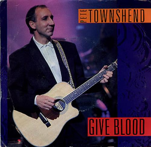 Pete Townshend Give Blood 7" vinyl single (7 inch record / 45) US TOW07GI56882