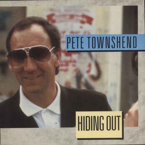Pete Townshend Hiding Out 7" vinyl single (7 inch record / 45) German TOW07HI83381