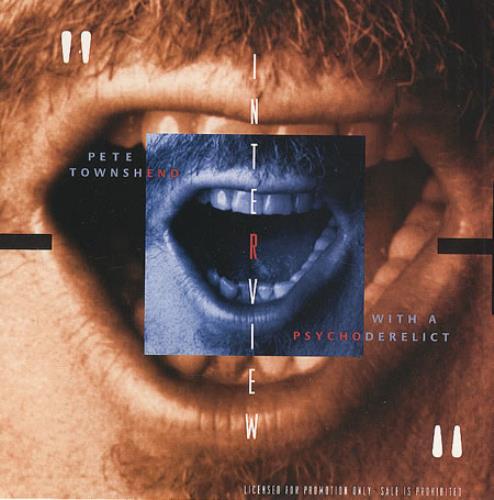Pete Townshend Interview With A Psychoderelict CD album (CDLP) US TOWCDIN40964