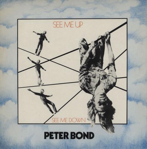 Peter Bond See Me Up, See Me Down vinyl LP album (LP record) UK P76LPSE757602