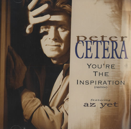 Peter Cetera You're The Inspiration - Remix CD single (CD5 / 5") US CETC5YO469039