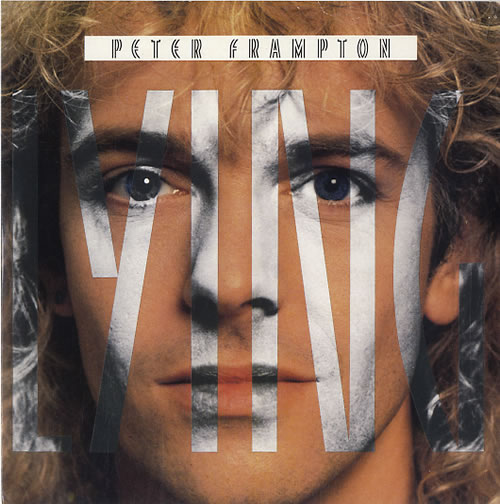 Peter Frampton Lying 7" vinyl single (7 inch record / 45) UK PFR07LY625785