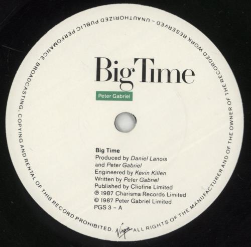 Peter Gabriel Big Time 7" vinyl single (7 inch record / 45) UK GAB07BI47471