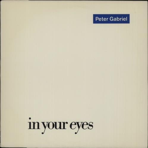 Peter Gabriel In Your Eyes 12" vinyl single (12 inch record / Maxi-single) US GAB12IN38709