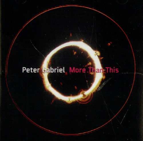 Peter Gabriel More Than This DVD Single UK GABDSMO540966
