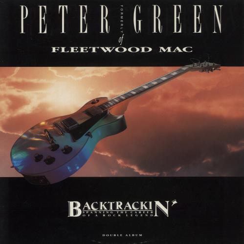 Peter Green Backtrackin' - Spanning The Career Of A Rock Legend 2-LP vinyl record set (Double LP Album) UK PGR2LBA870806