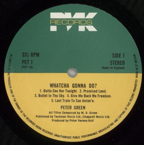 Peter Green Whatcha Gonna Do? vinyl LP album (LP record) UK PGRLPWH133117