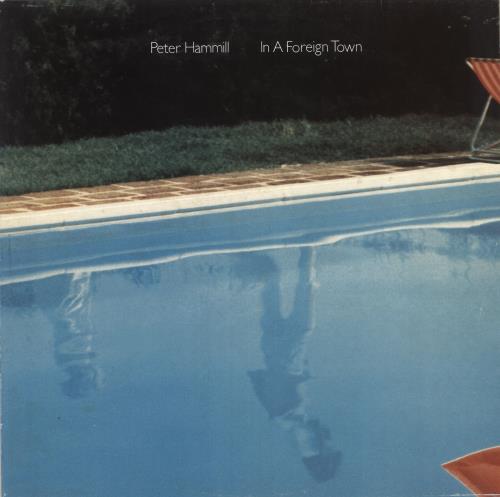 Peter Hammill In A Foreign Town vinyl LP album (LP record) Italian HMLLPIN727245