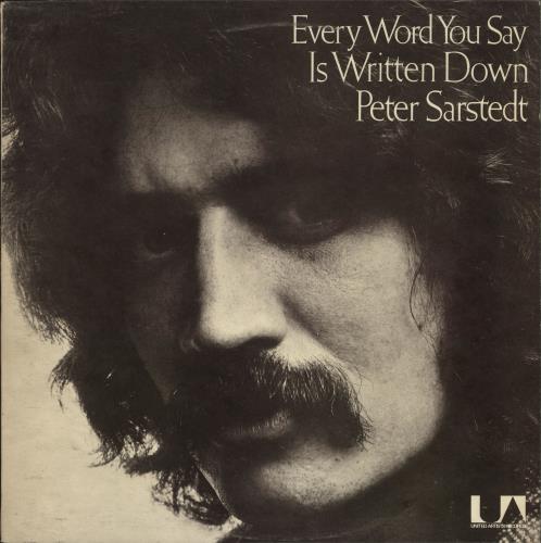 Peter Sarstedt Every Word You Say Is Written Down vinyl LP album (LP record) UK PS3LPEV707583