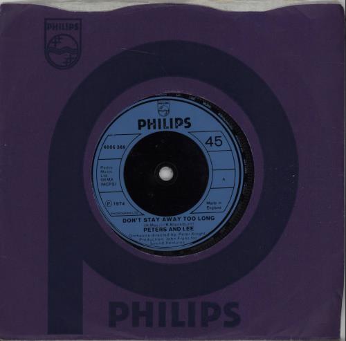 Peters & Lee Don't Stay Away Too Long 7" vinyl single (7 inch record / 45) UK P&L07DO666033
