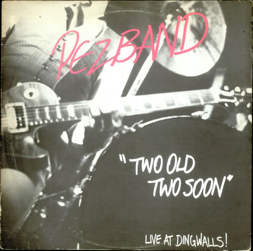 Pezband Two Old Two Soon EP 12" vinyl single (12 inch record / Maxi-single) UK PXZ12TW516062