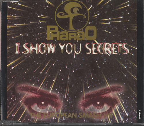 Pharao I Show You Secrets CD single (CD5 / 5") Austrian PHRC5IS277393