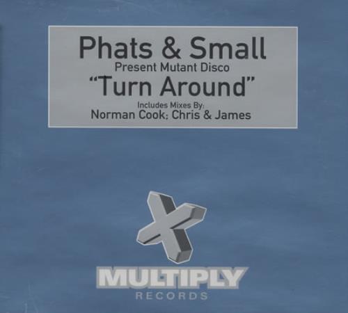 Phats & Small Turn Around CD single (CD5 / 5") UK PHTC5TU390336