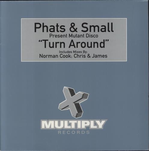 Phats & Small Turn Around 12" vinyl single (12 inch record / Maxi-single) UK PHT12TU861325