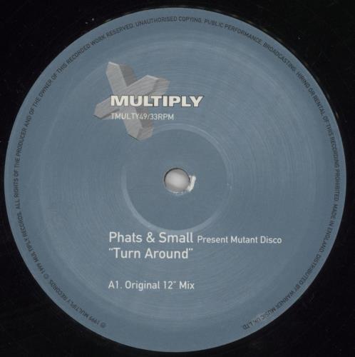 Phats & Small Turn Around 12" vinyl single (12 inch record / Maxi-single) UK PHT12TU861325