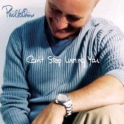 Phil Collins Can't Stop Loving You CD single (CD5 / 5") UK COLC5CA226290