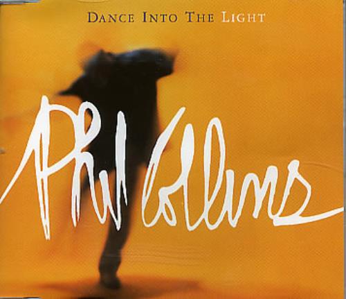 Phil Collins Dance Into The Light CD single (CD5 / 5") UK COLC5DA82247