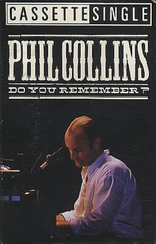 Phil Collins Do You Remember? cassette single UK COLCSDO279557