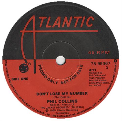Phil Collins Dom't Lose My Number 7" vinyl single (7 inch record / 45) Canadian COL07DO279170