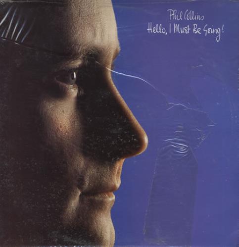 Phil Collins Hello I Must Be Going vinyl LP album (LP record) Venezuelan COLLPHE244868