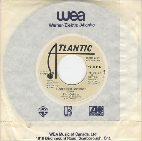 Phil Collins I Don't Care Anymore 7" vinyl single (7 inch record / 45) Canadian COL07ID201516