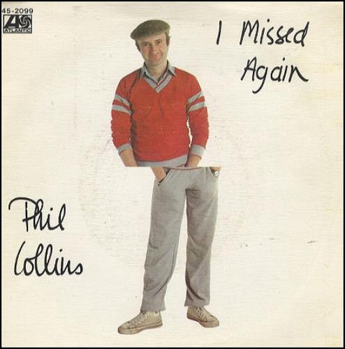 Phil Collins I Missed Again 7" vinyl single (7 inch record / 45) Spanish COL07IM279448