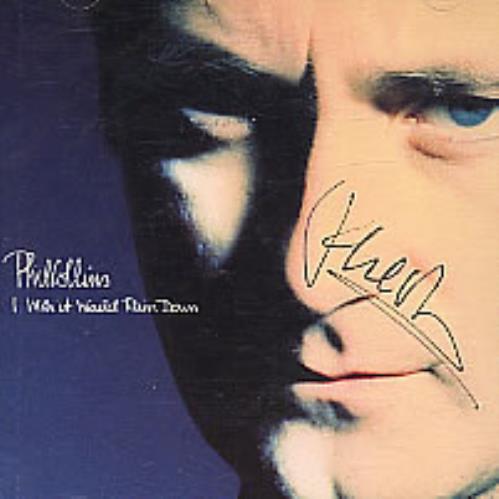 Phil Collins I Wish It Would Rain Down - Autographed CD single (CD5 / 5") US COLC5IW279538