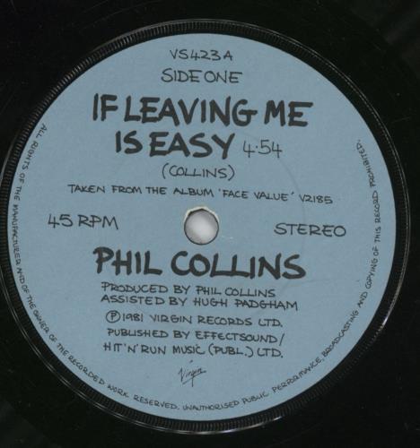 Phil Collins If Leaving Me Is Easy 7" vinyl single (7 inch record / 45) UK COL07IF279173