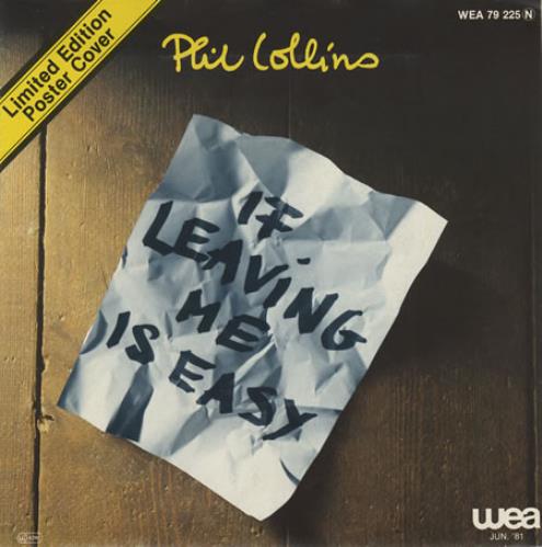 Phil Collins If Leaving Me Is Easy 7" vinyl single (7 inch record / 45) German COL07IF279445