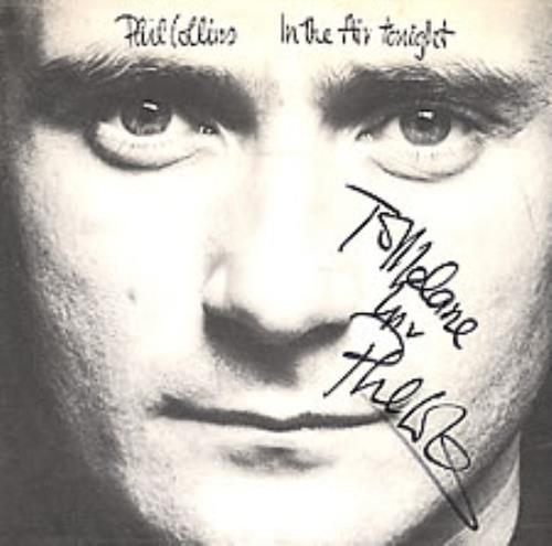 Phil Collins In The Air Tonight - Autographed 7" vinyl single (7 inch record / 45) UK COL07IN279111