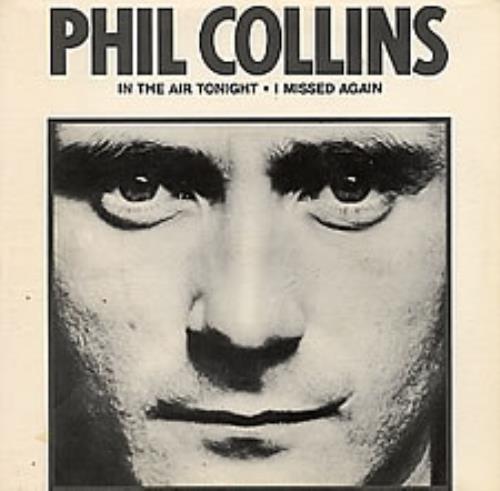 Phil Collins In The Air Tonight 7" vinyl single (7 inch record / 45) Brazilian COL07IN279200