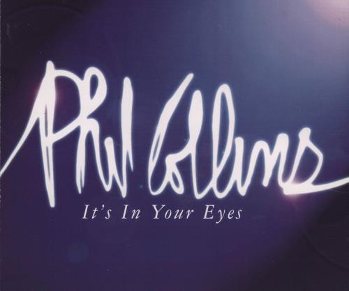 Phil Collins It's In Your Eyes CD single (CD5 / 5") UK COLC5IT80578