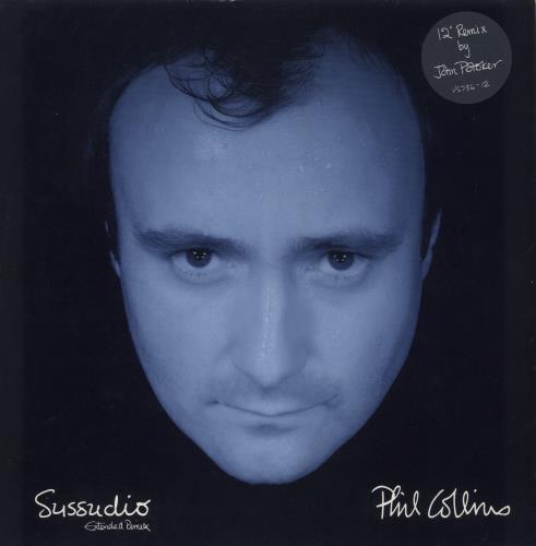 Phil Collins Sussudio - Hype-stickered 12" vinyl single (12 inch record / Maxi-single) UK COL12SU867285