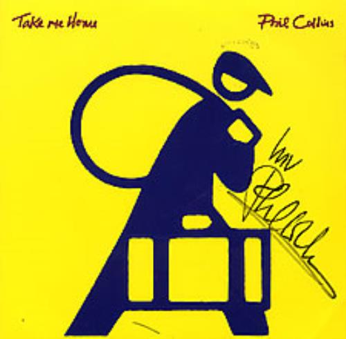Phil Collins Take Me Home - Autographed 7" vinyl single (7 inch record / 45) UK COL07TA279282