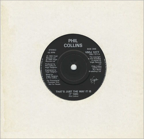 Phil Collins That's The Way It Is 7" vinyl single (7 inch record / 45) UK COL07TH56004